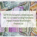 Swiss impact investor lueOrchard Finance Ltd backs SATYA MicroCapital Limited with INR 72.5 Cr debt funding